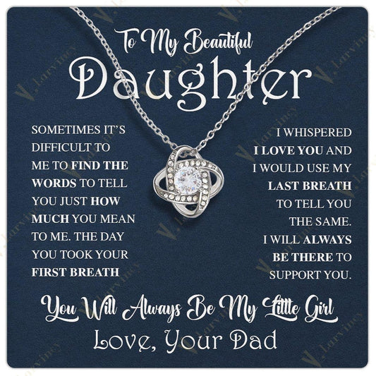 To My Daughter Necklace From Dad, Jewelry For A Daughter From Daddy With Gift Box And Personalized Message Card, My Little Girl - Larvincy